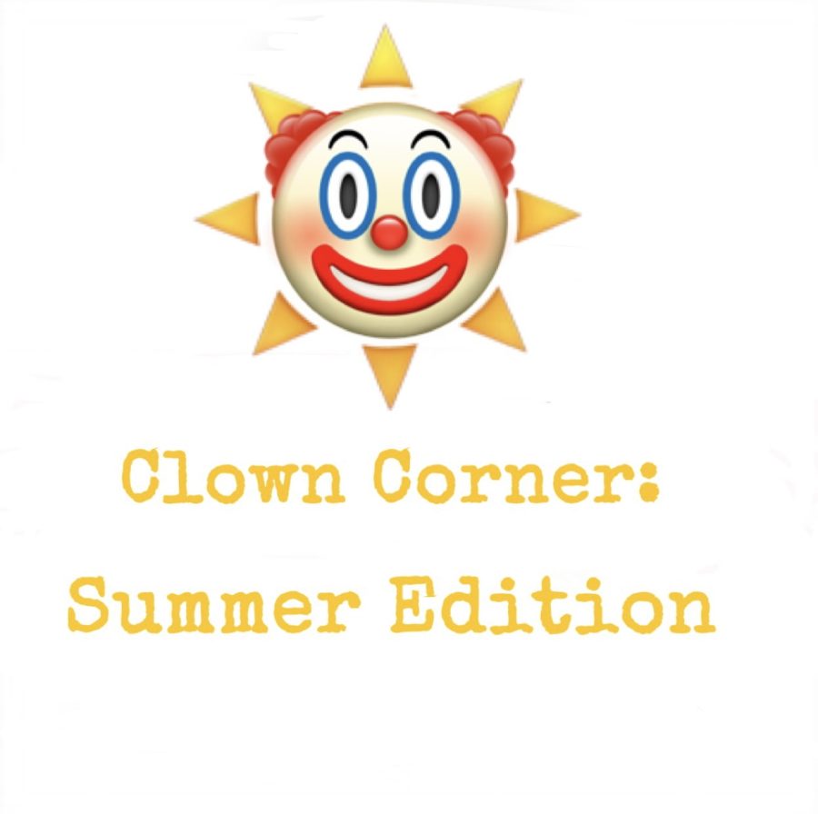 Clown Corner: Summertime!