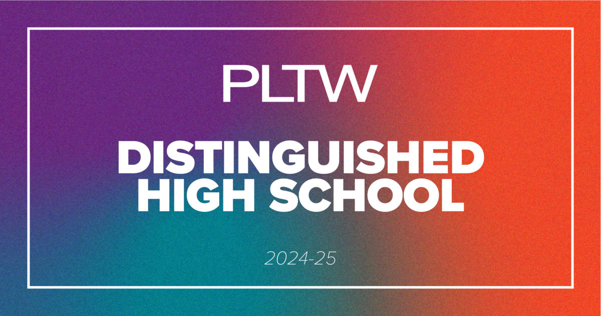 NV Named PLTW Distinguished High School...Again!
