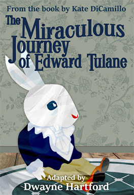 Winter Play 2025: "The Miraculous Journey of Edward Tulane"